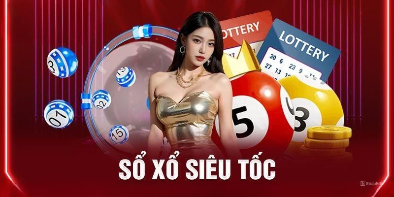 Những sảnh xổ số siêu tốc hubet nổi bật