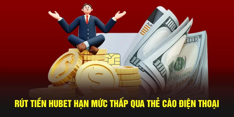 Cách thức rút quỹ từ nền tảng hubet cực nhanh
