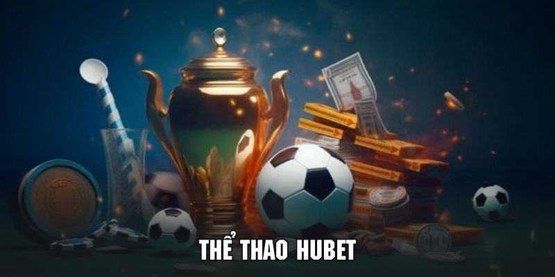 Giới thiệu thể thao hubet