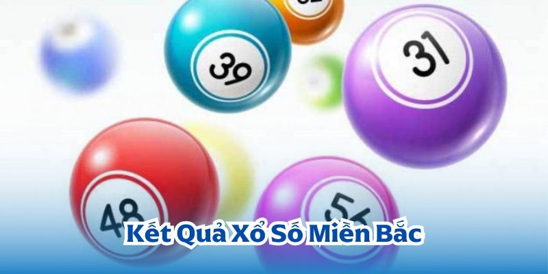 xổ số miền bắc hubet